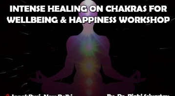 7 Days Intense Healing on Chakras  for wellbeing & happiness